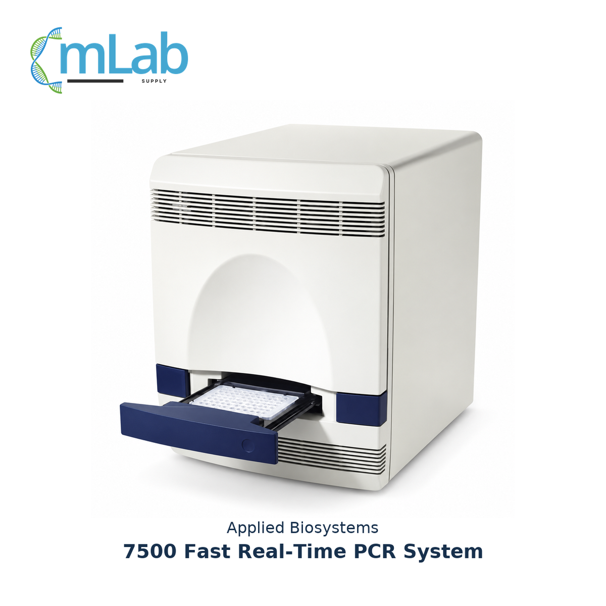 Applied Biosystems 7500 Fast Real-Time PCR System