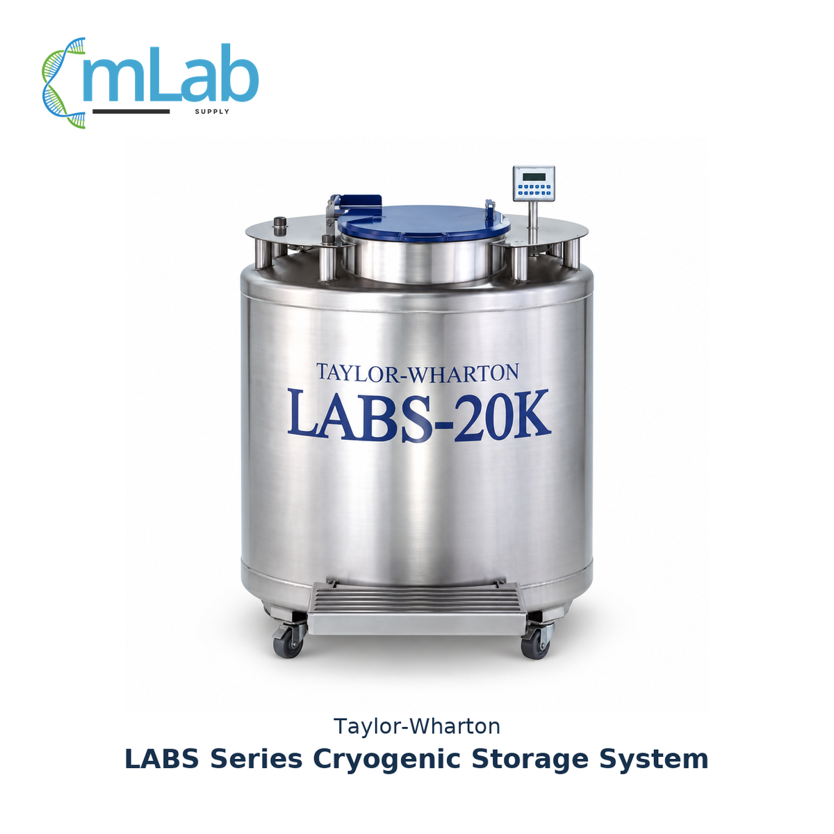 Taylor-Wharton LABS Series Cryogenic Storage System